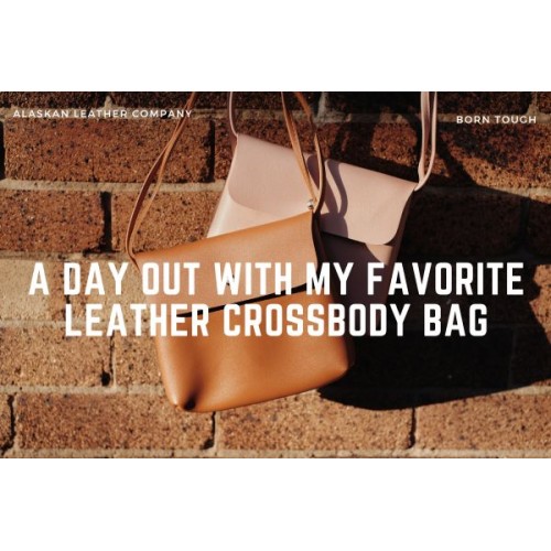 A Day Out With My Favorite Leather Crossbody Bag