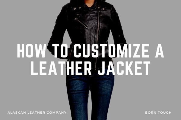 How To Customize A Leather Jacket