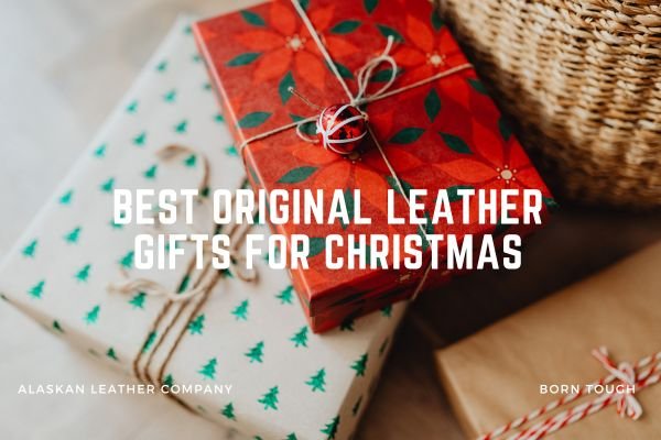 Best Original Leather Gifts For Christmas