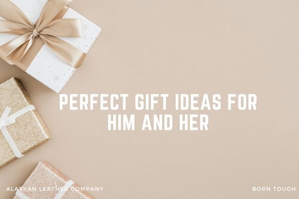 Original Leather Goods – The Perfect Gift Idea For Him & Her